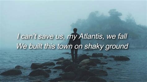 Seafret-Atlantis(Lyrics) | Atlantis, Lyrics, Feeling left out