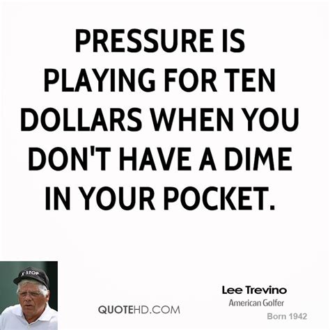 Lee Trevino Quotes. QuotesGram