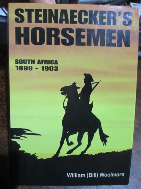 STEINAECKER'S HORSEMEN BOER War South Africa 1899-1903 Unit History Book $61.64 - PicClick