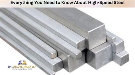 Everything You Need to Know About High-Speed Steel