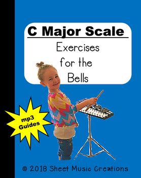 C Major Scale Exercises for the Bells by Sheet Music Creations | TpT