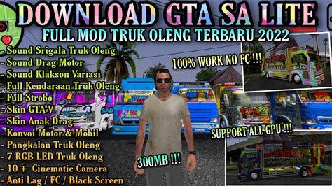 DOWNLOAD GTA SA LITE FULL MOD TRUK OLENG TERBARU 2022 - YouTube