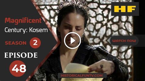 Watch Magnificent Century Kosem Season 2 Episode 18 - Historical Fun TV