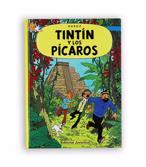 Tintín y los pícaros - Frøbooks. Llibreria infantil i juvenil a Sant Quirze del Vallès