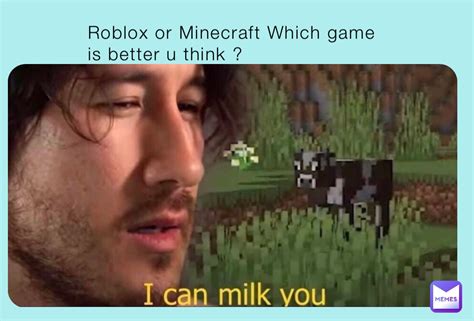 Roblox or Minecraft Which game is better u think ? | @gucukmstk | Memes