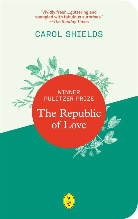 Buy The Republic Of Love by Carol Shields With Free Delivery | wordery.com