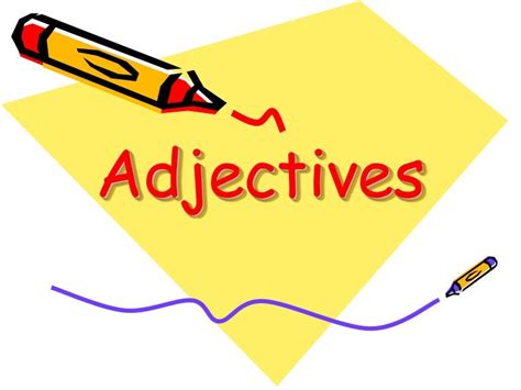 Adjectives