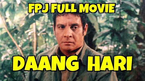 DAANG HARI - FULL TAGALOG ACTION MOVIE - FPJ COLLECTION