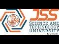 JSS Science and Technology University: Courses, Fees, Admission 2024 ...