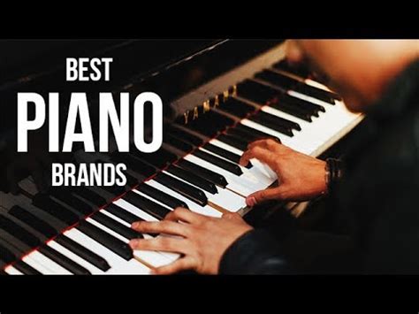 Top 5 Best Piano Brands of 2017 - YouTube