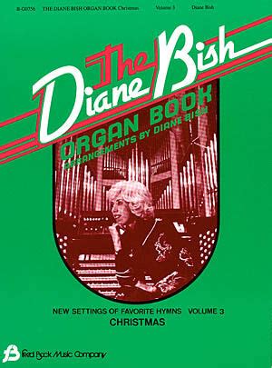 Diane Bish Organ Book Vol 3 Sheet Music by Diane Bish (SKU: 08738390 ...