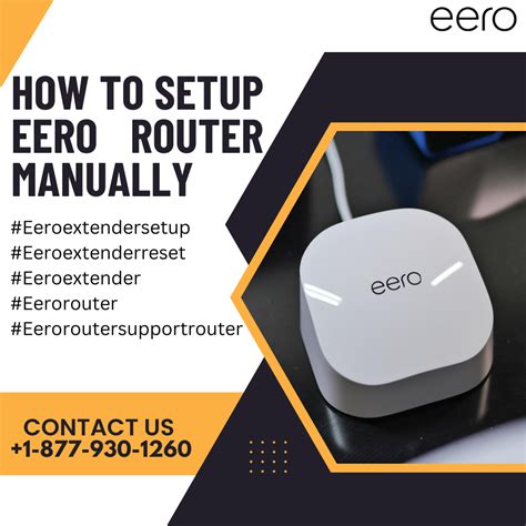 How to Setup Eero Router Manually | Eero Support | +1–877–930–1260 | by ...