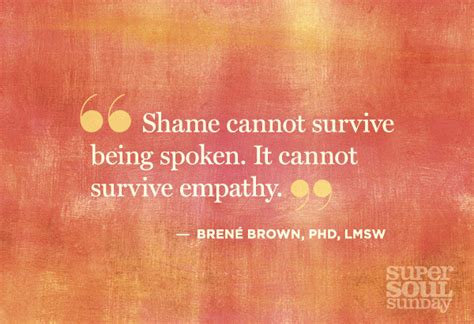 Dr. Brene Brown Quotes on Shame, Vulnerability and Daring Greatly