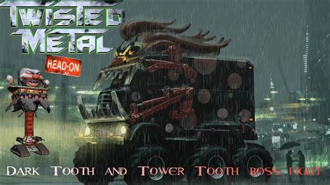 Twisted Metal: Head on - Dark Tooth and Tower Tooth Boss Fight + Sweet ...