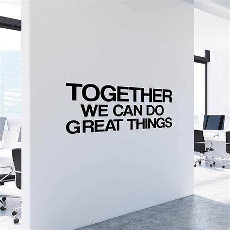 Together We Can Do Great Things Wall Decal Sticker | Office wall design ...