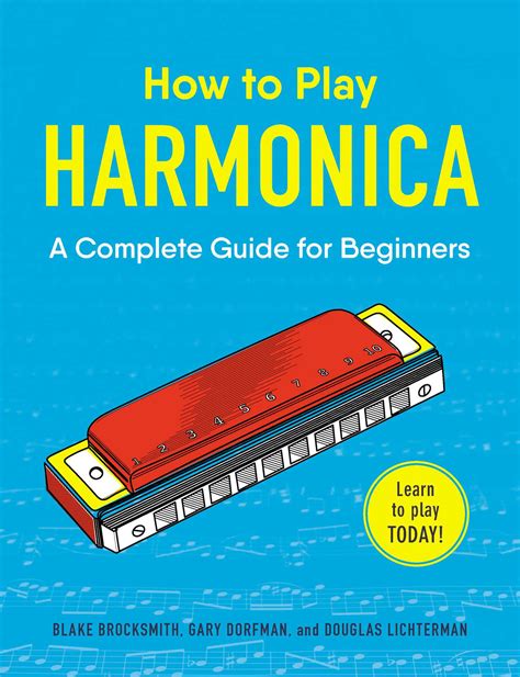 How to Play Harmonica | Book by Blake Brocksmith, Gary Dorfman, Douglas ...