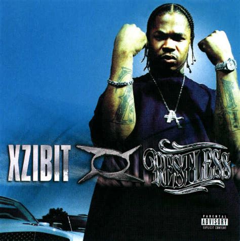 Xzibit - Restless [Full Album Stream]