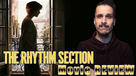 The Rhythm Section - Movie REVIEW - YouTube