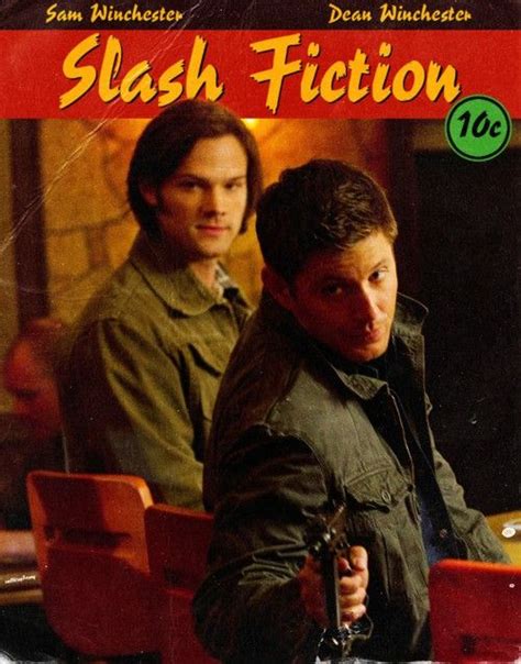 slash fiction | Slash fiction, Supernatural, Fiction