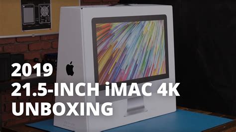 2019 iMac 4K Unboxing - YouTube