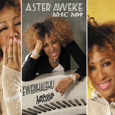 Ewedihalehu - Album by Aster Aweke | Spotify