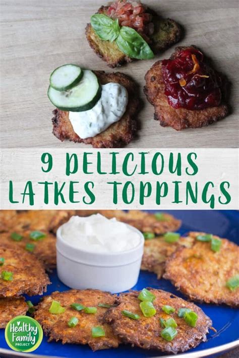 9 Toppings Ideas for Hanukkah Latkes - Healthy Family Project