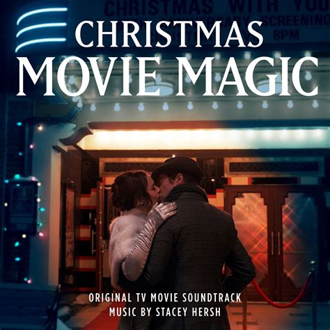 Christmas Movie Magic Original TV Movie Soundtrack музыка из фильма