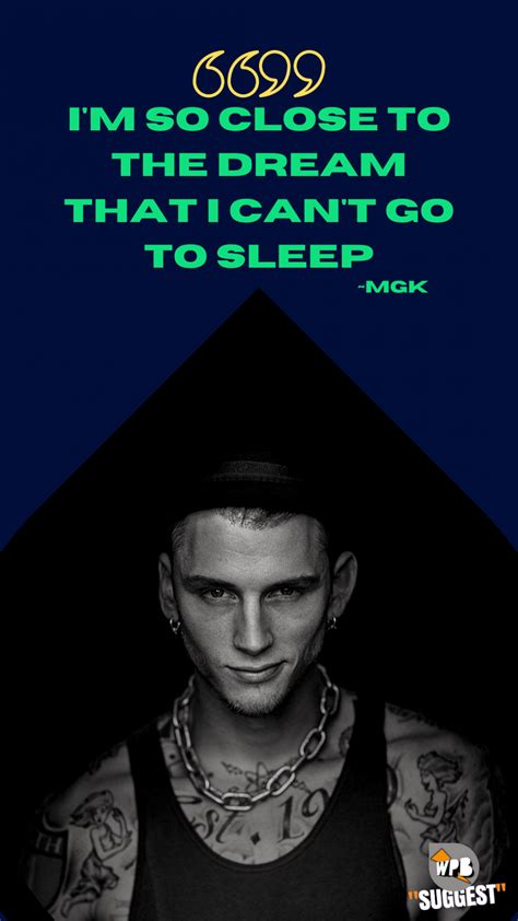 MGK Quotes, Status, Images [60+] | for Whatsapp, Facebook & Instagram