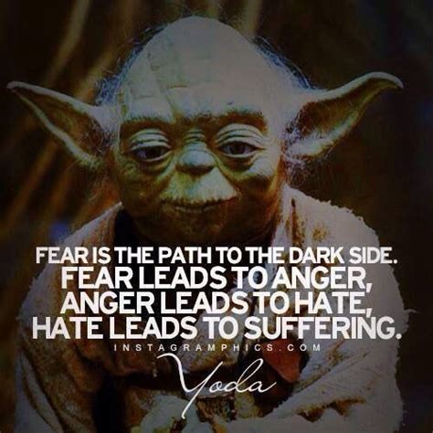 Yoda knows. | Yoda quotes, Fear leads to anger, Bible quotes