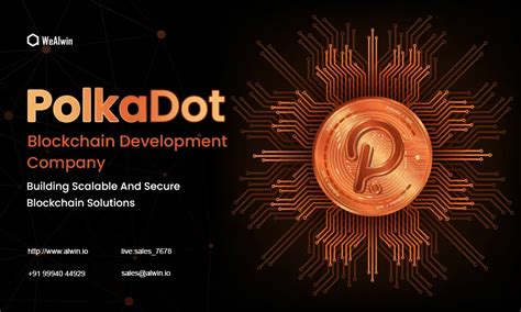 PolkaDot Blockchain Development Company WeAlwin technologies