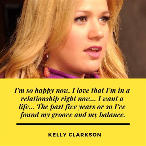 Kelly Clarkson Quote 10 | QuoteReel