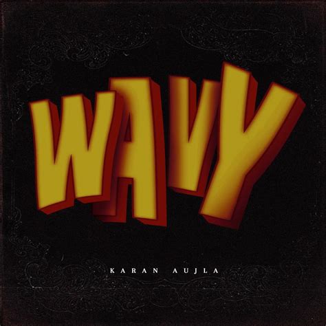 ‎Wavy - Single - Album by Karan Aujla - Apple Music