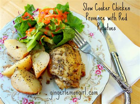 Carrie S. Forbes - Gingerlemongirl.com: Slow Cooker Chicken Provence with Red Potatoes