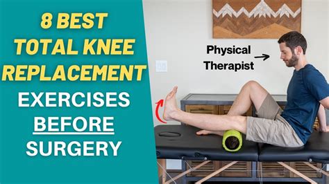 The 8 BEST Knee Replacement Exercises to do BEFORE Surgery! | PT Time ...