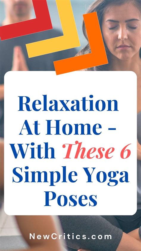 Relaxation At Home – With These 6 Simple Yoga Poses : NewCritics.com