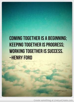 Henry Ford Quotes On Teamwork. QuotesGram