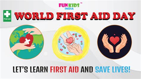 WORLD FIRST AID DAY – Fun Kids India