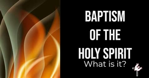 What is the Baptism of the Holy Spirit? - Presbyterian-Reformed ...