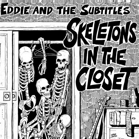 EDDIE AND THE SUBTITLES "Skeletons In The Closet" LP | Eddie and the Subtitles | Slovenly Recordings