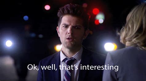 Original "Okay Well That's Interesting" Parks and Rec Video / Meme ...