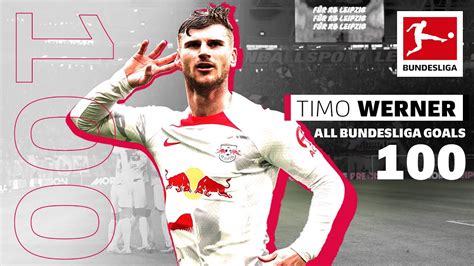 Timo Werner - All 100 Goals - Eplfootballmatch.com