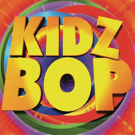 ‎Kidz Bop - Album by KIDZ BOP Kids - Apple Music