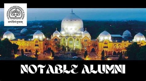 List of Maharaja Sayajirao University of Baroda Notable Alumni - Getmyuni