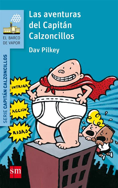 Las Aventuras del Capitán Calzoncillos (portada) - Pekeleke