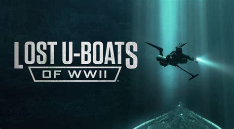 The Lost U-Boats of WWII, April 2, 2024, HISTORY, "The Final Discovery". | Memorable TV