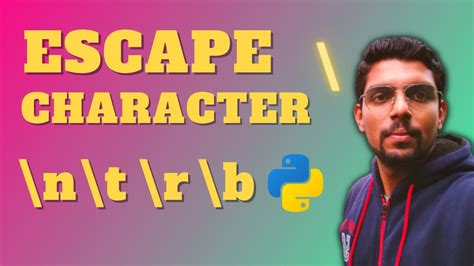 Escape Character '\' (backslash) in String | \n \r \t \b | Python | Class 11/12 CS | CBSE/ICSE ...