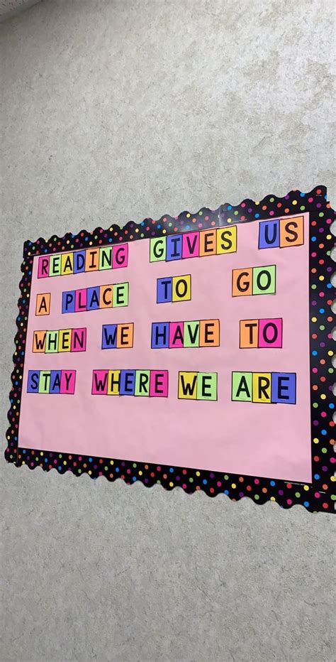 a bulletin board with words on it that read reading gives us a place to ...