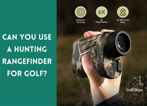 Can You Use a Hunting Rangefinder For Golf? - UBERGOLF.NET