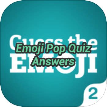 Emoji Pop Quiz Answers - Game Solver