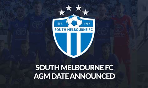 South Melbourne FC AGM Announced • South Melbourne Football Club